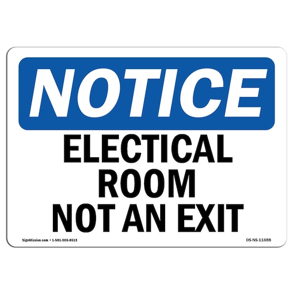 Safety Sign, OSHA Notice, 3.5" Height, Electrical Room Not An Exit Sign, Landscape, 10PK
